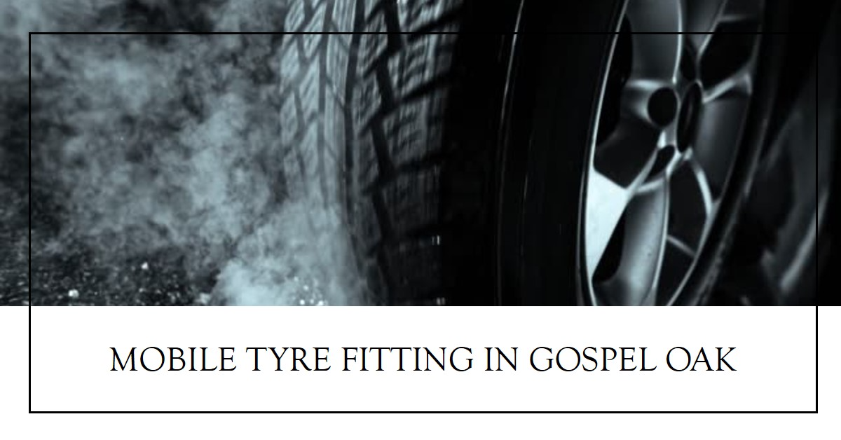 Mobile Tyre Fitting Gospel Oak